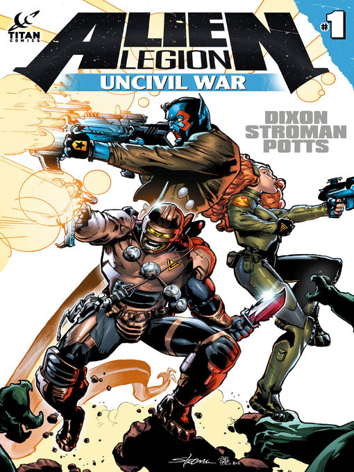 Title details for Alien Legion: Uncivil War (2014), Issue 1 by Chuck Dixon - Available